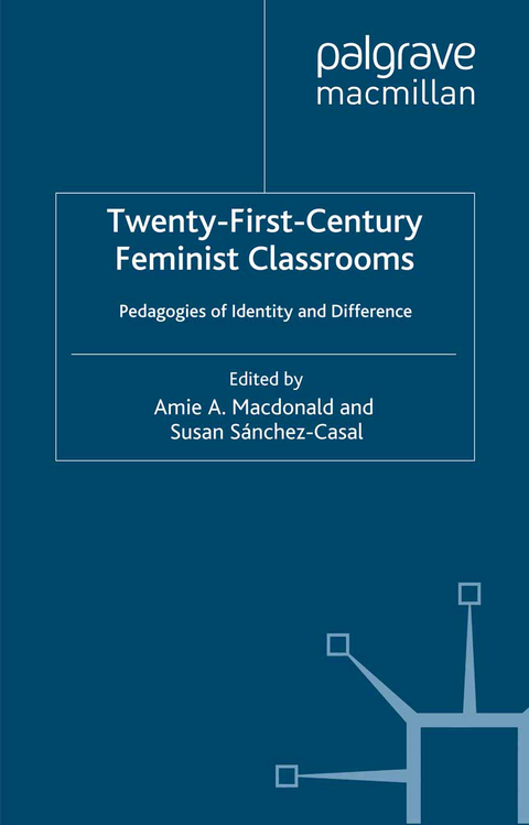 Twenty-First-Century Feminist Classrooms - 