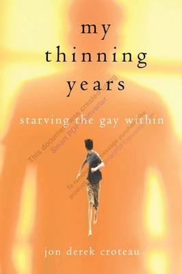 My Thinning Years - Jon Derek Croteau