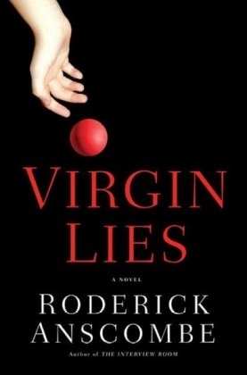 Virgin Lies - Dr Roderick Anscombe