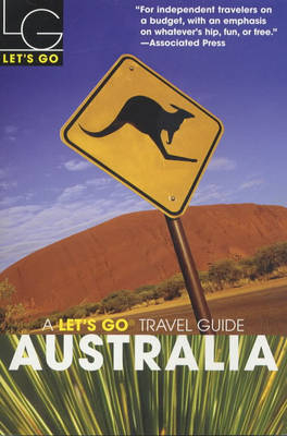 Let's Go Australia, 8th edition - Let's Go Inc