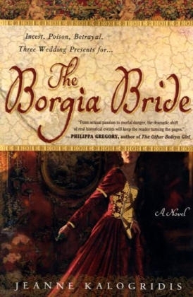 The Borgia Bride - Jeanne Kalogridis