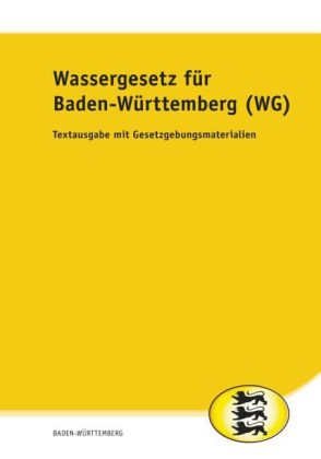 Wassergesetz für Baden-Württemberg (WG)