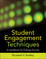 Student Engagement Techniques -  Elizabeth F. Barkley