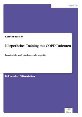 KÃ¶rperliches Training mit COPD-Patienten - Kerstin Bastian