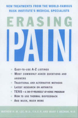 Erasing Pain - Matthew H.M. Lee, Mary F. Bezkor