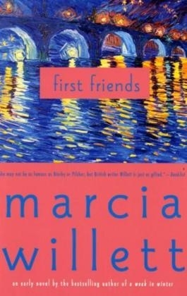 First Friends - Marcia Willett