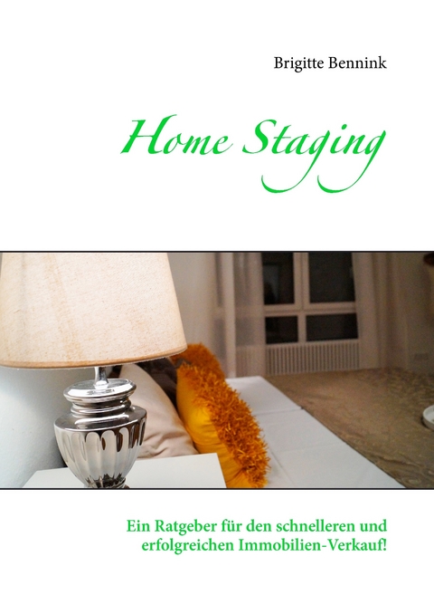 Home Staging -  Brigitte Bennink