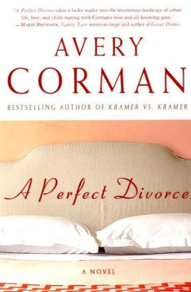 A Perfect Divorce - Avery Corman