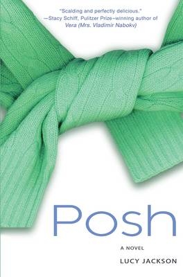 Posh - Lucy Jackson