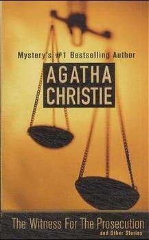 The Witness for the Prosecution - Agatha Christie