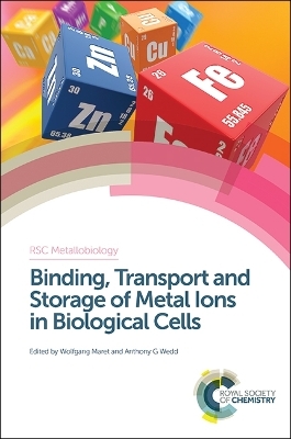 Binding, Transport and Storage of Metal Ions in Biological Cells - 
