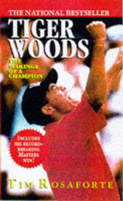 Tiger Woods - Tim Rosaforte