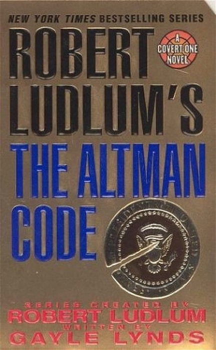 Robert Ludlum's the Altman Code - Gayle Lynds, Robert Ludlum