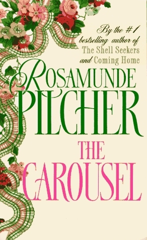 The Carousel - Rosamunde Pilcher