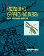 Engineering Graphics and Design - Louis Gary Lamit, Kathleen L. Kitto