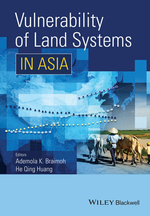 Vulnerability of Land Systems in Asia - Ademola K. Braimoh, He Qing Huang