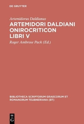 Artemidori Daldiani Onirocriticon libri V -  Artemidorus Daldianus