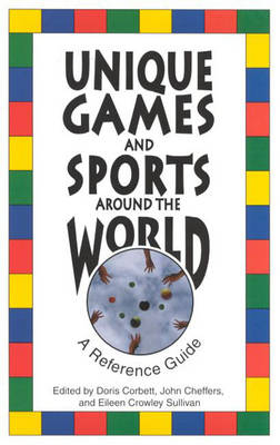 Unique Games and Sports Around the World - 
