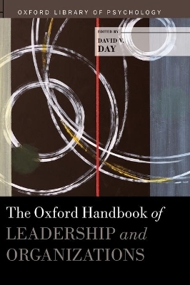 The Oxford Handbook of Leadership and Organizations - 