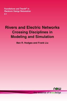 Rivers and Electric Networks - Ben R. Hodges, Frank Liu