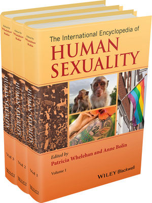 The International Encyclopedia of Human Sexuality - Patricia Whelehan; Anne Bolin