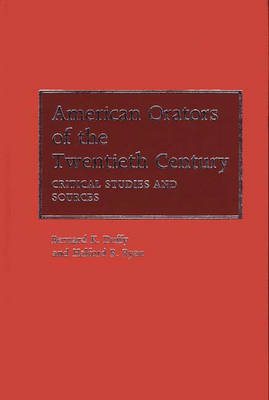 American Orators of the Twentieth Century - 