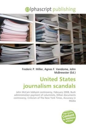 United States Journalism Scandals - 