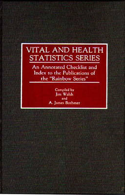 Vital and Health Statistics Series - A J. Bothmer, Jim Walsh