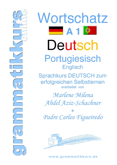 Wörterbuch Deutsch - Portugiesisch - Englisch A1 - Marlene Abdel Aziz-Schachner, Carlos Figueiredo