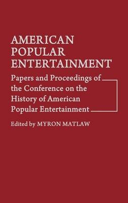 American Popular Entertainment - 