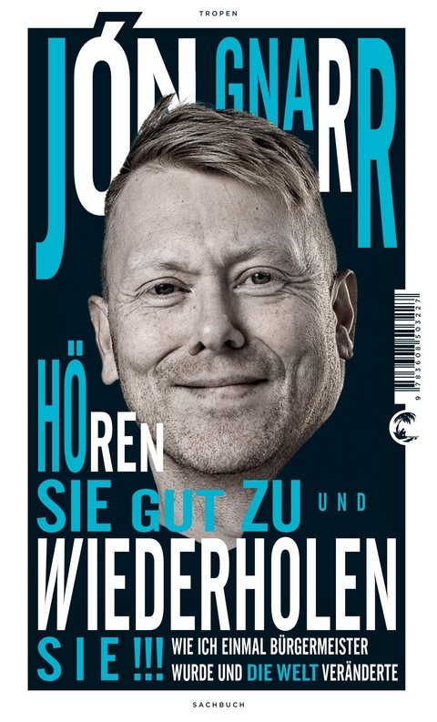 Hören Sie gut zu und wiederholen Sie - Jon Gnarr