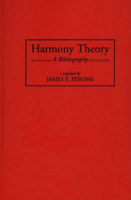 Harmony Theory - James E. Perone