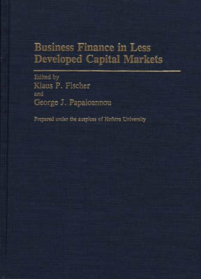 Business Finance in Less Developed Capital Markets - 