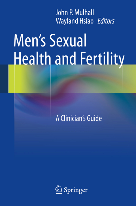 Men's Sexual Health and Fertility - 