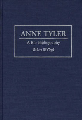 Anne Tyler - Robert W. Croft