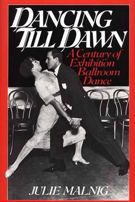 Dancing Till Dawn - Julie Malnig