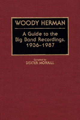 Woody Herman - Dexter Morrill