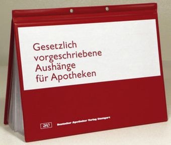 Gesetzlich vorgeschriebene Aushänge für Apotheken - 