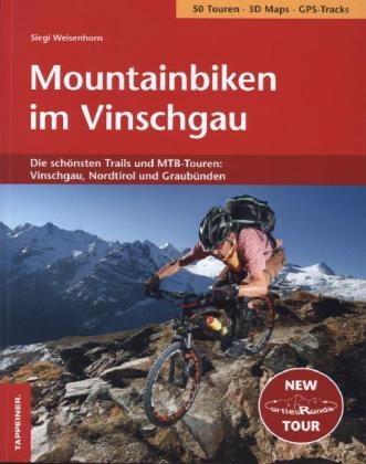 Mountainbiken im Vinschgau - Siegi Weisenhorn