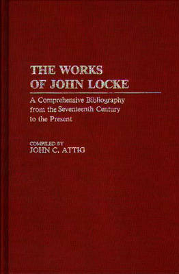 The Works of John Locke - John Attig