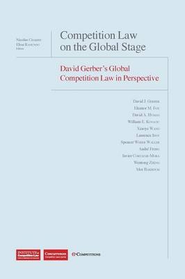 Competition Law on the Global Stage - Professor of History David Gerber, Charbit Nicolas, Ramundo Elisa