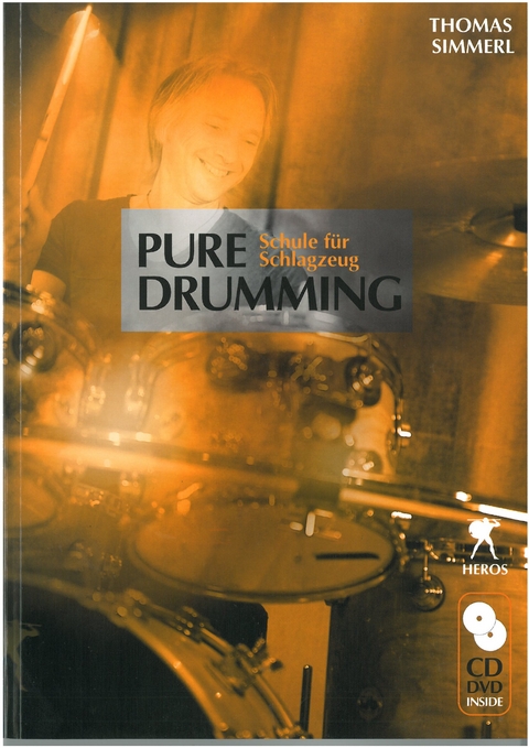 Pure Drumming - Schule für Schlagzeug - Thomas Simmerl