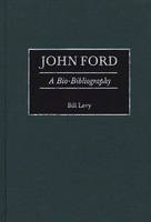 John Ford - Bill Levy