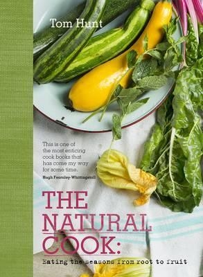 The Natural Cook - Tom Hunt