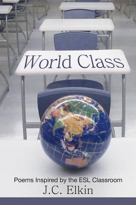 World Class - J C Elkin