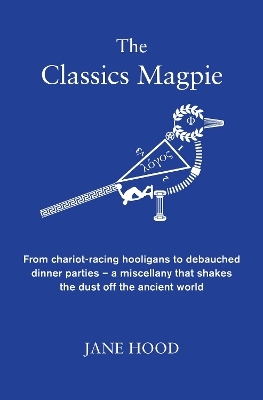 The Classics Magpie - Jane Hood