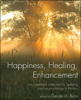 Happiness, Healing, Enhancement - 