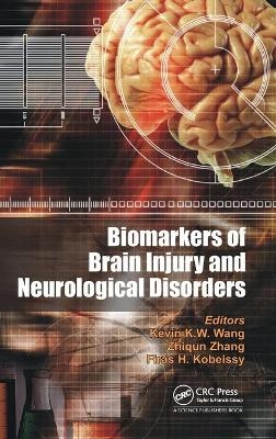 Biomarkers of Brain Injury and Neurological Disorders - 