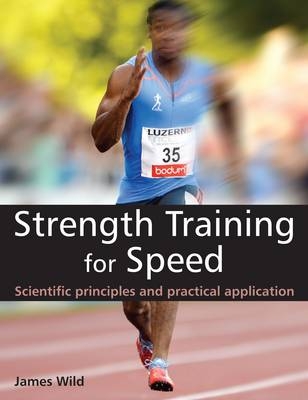 Strength Training for Speed - James Wild