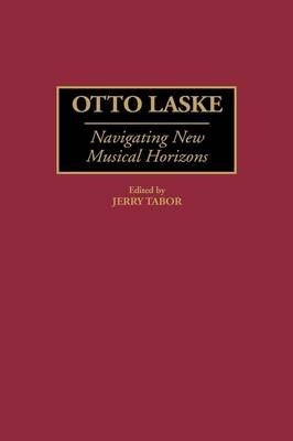 Otto Laske - Jerry N. Tabor